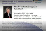 Must We be Morally Courageous in Patient Care