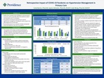 Retrospective Impact of COVID-19 Pandemic on Hypertension Management in Primary Care by Carly Barnes, Jayme Johnston, and Judy Wong