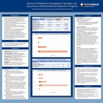 Review of Prophylactic Anticoagulation Strategies and Outcomes for COVID-19 Patients (Research in Progress)