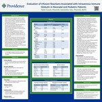 Evaluation of infusion reactions associated with intravenous immune globulin (IVIG) in neonatal and pediatric patients by Katie Couch and Samantha Tatz