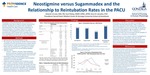 Neostigmine versus Sugammadex and the Relationship to Reintubation Rates in the PACU by Delanie Urrutia, Scot Pettey, and Kenn B Daratha