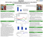 Delirium: Delirious Elders, Implementing Reduction Interventions Using Mobility by Michael Silvas, Joe Miller, and Shelley Sanders