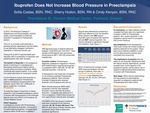 Ibuprofen Does Not Increase Blood Pressure in Preeclampsia by Sofia Costas, Sherry Hutton, and Cindy Kenyon